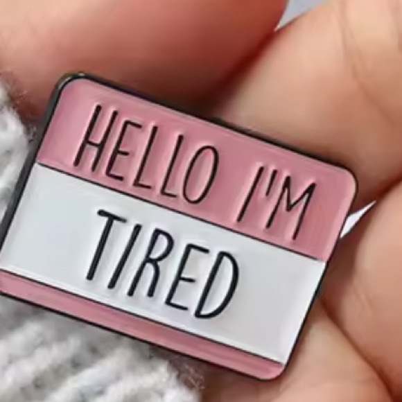 Pink and White 'Hello I'm Tired' Sign - Picture 3 of 5